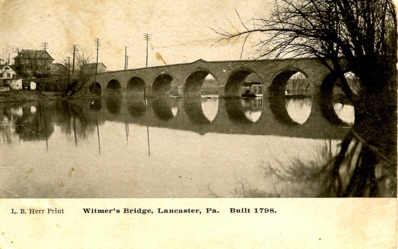 PA - Lancaster. Witmer's Bridge