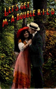 Romantic Couple Let's Get M-A-Double R-I-E-D