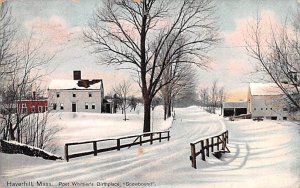 Poet Whittier's Birthplace Snowbound - Haverhill, Massachusetts MA  