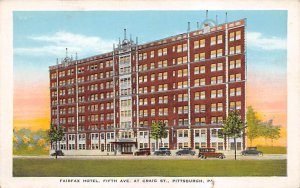 Fairfax Hotel Fifth Avenue at Craig Street - Pittsburgh, Pennsylvania PA  