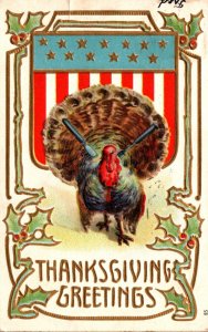 Thanksgiving Greeting With Turkey and Patriotic Shield 1908