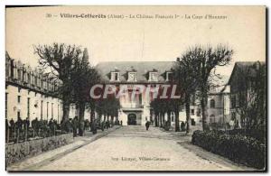 Old Postcard Villers Cotterets Chateau Francois 1er The Court & # 39Honneur