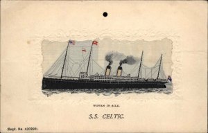 Steamship Boat Ship Silk SS Celtic #430269 c1910 Postcard