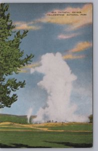 Old Faithful Geyser, Yellowstone National Park, Wyoming, Pre-Linen Postcard