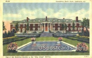 Spindletop Stock Farm - Lexington, Kentucky KY  