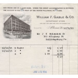 1915 Antique Billhead - WILLIAM F GABLE & Co Department Store - Altoona, PA