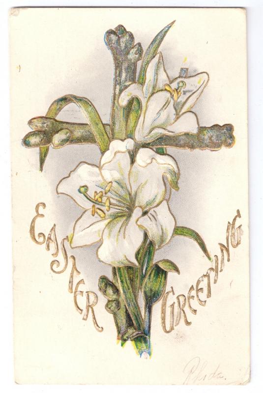 Vintage Easter Postcard 1907 Gold Cross Lilies Embossed Gilt UND