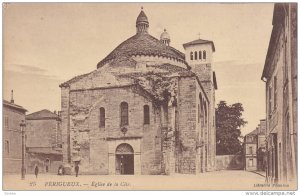 PERIGUEUX, Dordogne, France, 1900-1910's; Eglise De La Cite