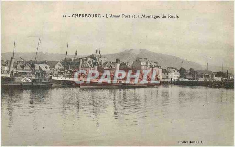 'Old Postcard Cherbourg L''Avant Port and Boat Montagne du Roule'