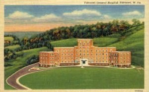 Fiarmont General Hospital  - Fairmont, West Virginia WV  