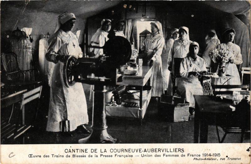 CPA Cantine de la COURNEUVE-AUBERVILLIERS CEuvre des Trains de Blessés (740275)