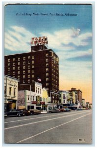 c1940's Part Of Busy Main Street Ward Hotel Cars Fort Smith Arkansas AR Postcard