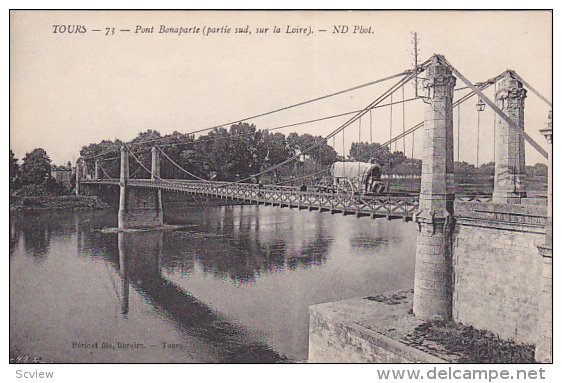 TOURS , France , 00-10s : Pont Bonaparte