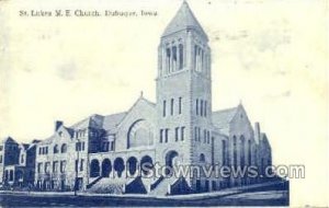 St Lukes M E Church - Dubuque, Iowa IA  