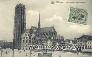 La Cathedrale Saint Rombaut Malines, Belgium Postal Used Unknown, stamp on fr...