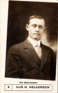 Mitchell South Dakota GUS HELGERSON for State Senator 1912 RPPC Postcard W16