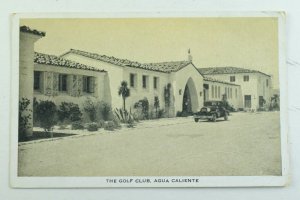 1920's The Golf Club, Tijuana Hot Springs, Old Mexico, California Postcard P51