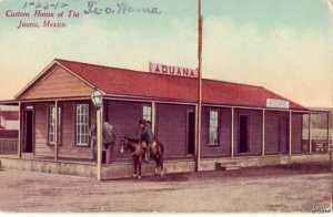 THE CUSTOM HOUSE AT TIA JUANA MEXICO 1-23-12