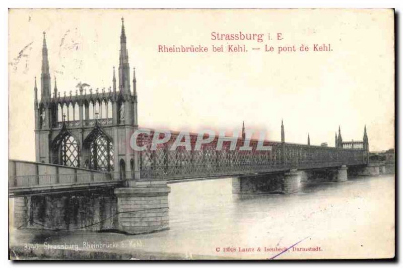 Old Postcard Strassburg The Kehl bridge