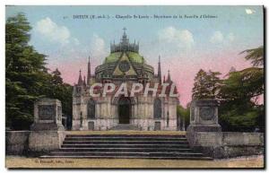 Old Postcard Dreux Chapelle Saint Louis Sepulture Family d & # 39Orleans