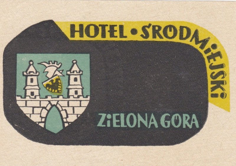 Poland Zielona Gora Hotel Srodmiejski Vintage Luggage Label sk1613