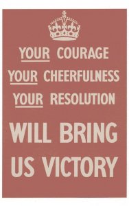 Your Courage Cheerfulness Resolution Will Bring Us Victory WW2 Postcard