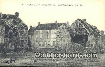 Bataille de Chateau-Thierry, France, Carte, Postcard Bouresches, La Place Bat...