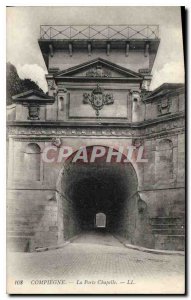 Old Postcard Compiegne Gate Chapel