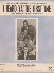 The Mariners I Heard Ya' The First Time Sheet Music