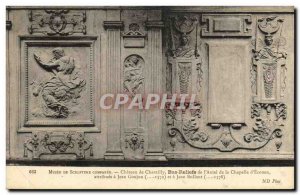 Old Postcard Chateau de Chantilly Bas Reliefs of The Altar of the Chapel of E...