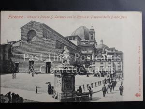 c1905 - Italy: Firenze - Chiesa e Piazza S. Lorenzo con La di Giovanni dalli