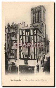 Old Postcard La Rochelle Old Houses street Saint Sauveur
