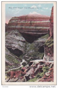 Fish Creek Canyon, Near Phoenix, Arizona, 1910-1920s
