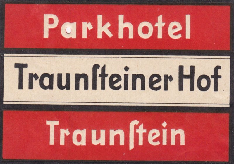 Germany Traunsstein Parkhotel Traunssteiner Hof Vintage Luggage Label sk2363