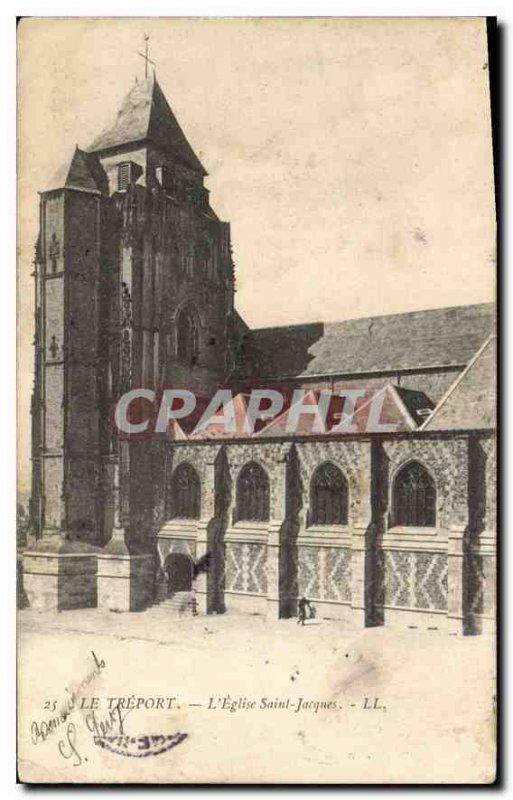 Postcard Old Treport the church Saint Jacques