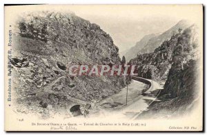 Old Postcard From Bourg D & # 39Oisans in La Grave Tunnel Du Chambon and Meije