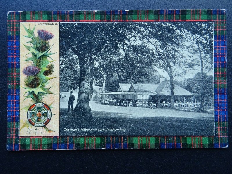 Scottish Tartan CLAN MACDONALD Pittencrirff Glen Tea Rooms c1910 Postcard