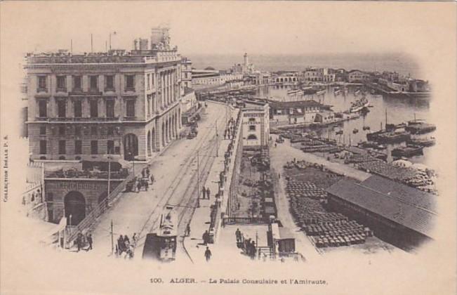 Algeria Algiers Le Palais Consulaire et l'Amiraute