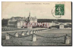 Postcard Old Chateau of Chantilly Oise General view