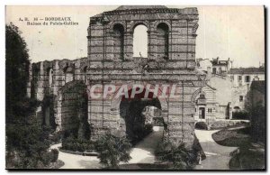 Bordeaux - Ruins of the Palais Gallien - Old Postcard