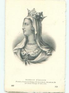 foreign Old Postcard ISABELLA OF ARAGON - QUEEN CONSORT OF FRANCE AC2788