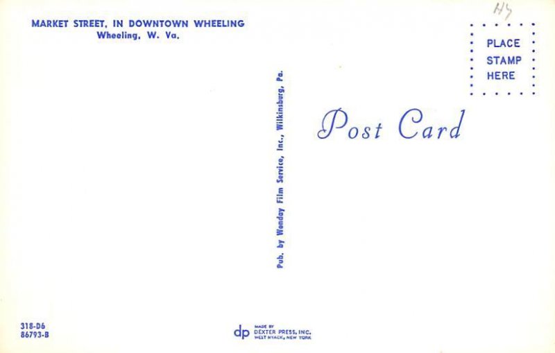 Market Street Market Street - Wheeling, West Virginia WV Postcard