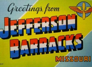 Jefferson Barracks Missouri Red White Blue Big Large Letter Postcard Linen 16137