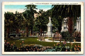 Vintage California Postcard - Lincoln Monument - Pacific Park - Long Beach