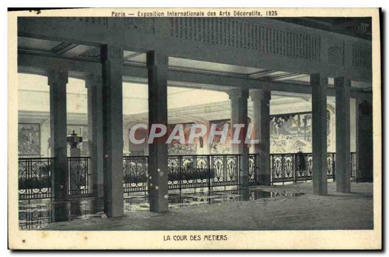 Old Postcard Paris Exposition Internationale des Arts Decoratifs Court of trades