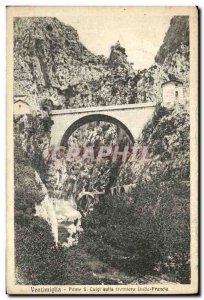 Old Postcard Ventimiglia Ponte Sulla Frontiera Francia Italia