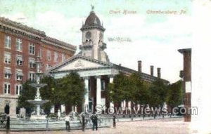 Court House, Chambersburg - Pennsylvania PA  