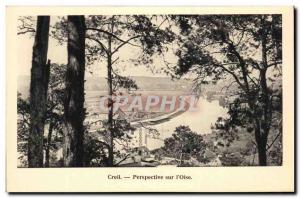 Old Postcard Perspective Creil Sur L & # 39Oise