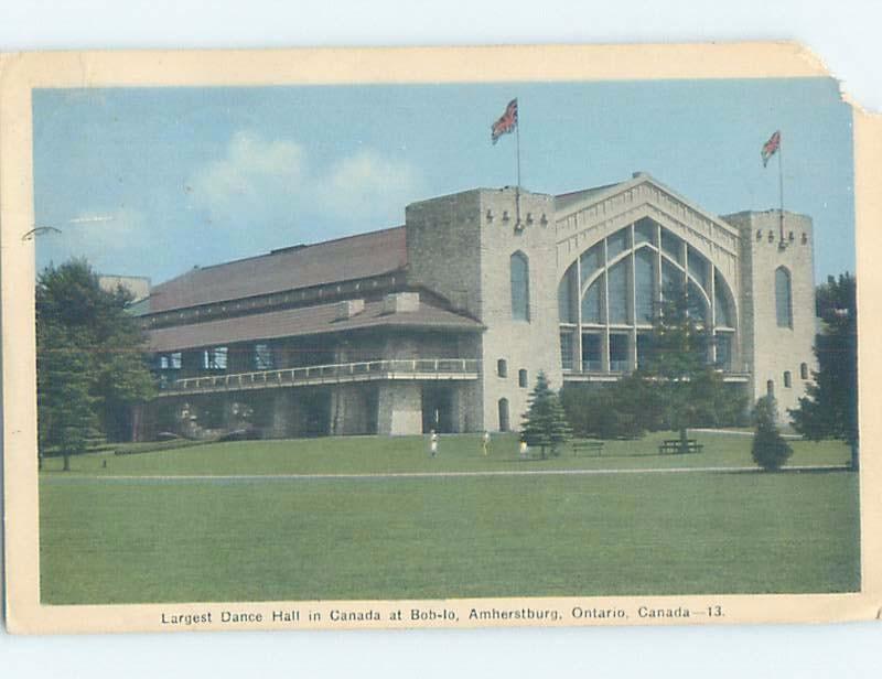 1930's LARGEST DANCE HALL IN COUNTRY Amherstburg - Near Windsor Ontario ON G2590