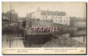 Postcard Compiegne Old Stone Bridge destroyed by the French Army Engineering